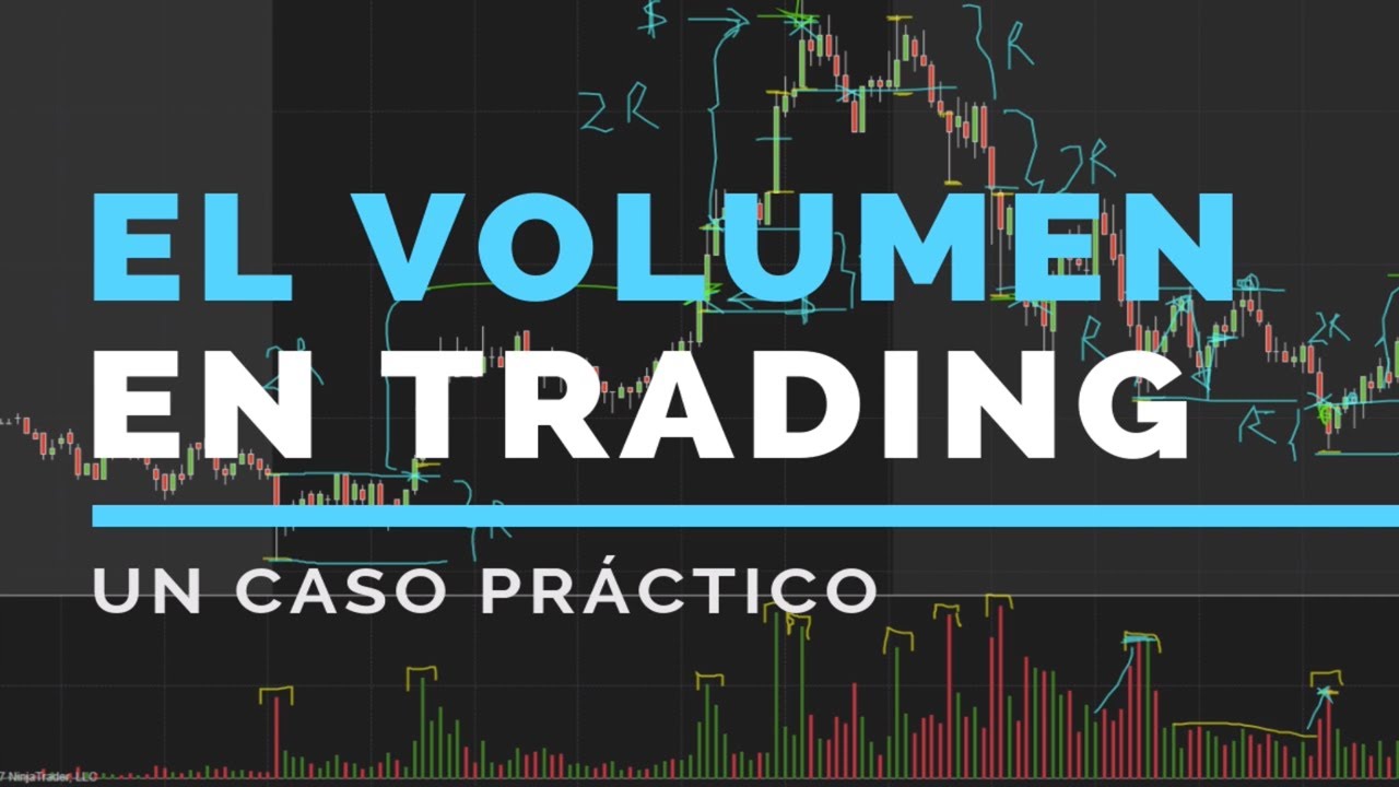Cómo usar correctamente el volumen en el trading