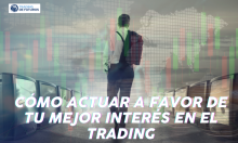 Cómo actuar a favor de tu mejor interés