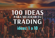 100 ideas para mejorar tu trading plan