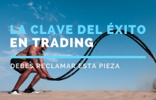 La clave del éxito en trading