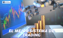EL MEJOR SISTEMA DE TRADING