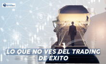 LO QUE NO VES DEL TRADING DE ÉXITO