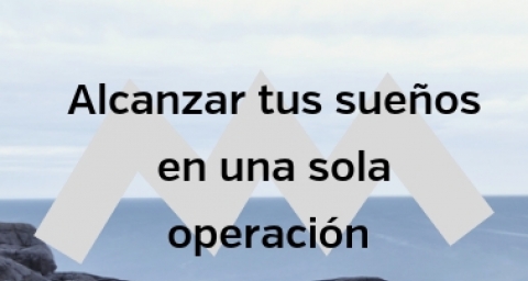 alcanzar tus sueños en una sola operación 