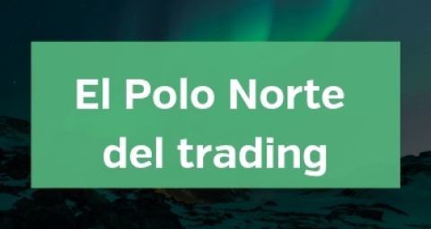 El Polo Norte del trading