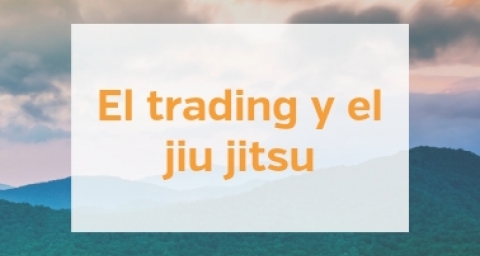 El trading y el jiu jitsu